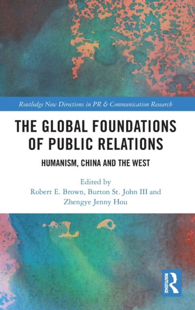 Book cover of: Global Foundations of Public Relations. By: Brown, Robert E.