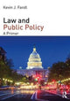 Book cover of: Law and Public Policy. By: Kevin J. Fandl