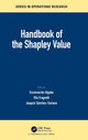 Book cover of: Handbook of the Shapley Value. By: Encarnación Algaba Dúran
