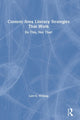 Book cover of: Content Area Literacy Strategies That Work. By: Lori G. Wilfong