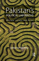 Book cover of: Pakistan’s Political Labyrinths