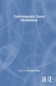 Book cover of: Contemporary Queer Modernism