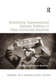 Book cover of: Mobilizing Transnational Gender Politics in Post-Genocide Rwanda. By: Rirhandu Mageza-Barthel