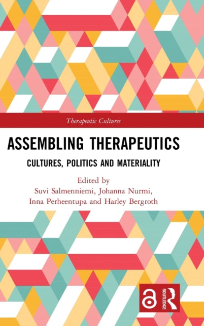 Book cover of: Assembling Therapeutics. By: Suvi Salmenniemi