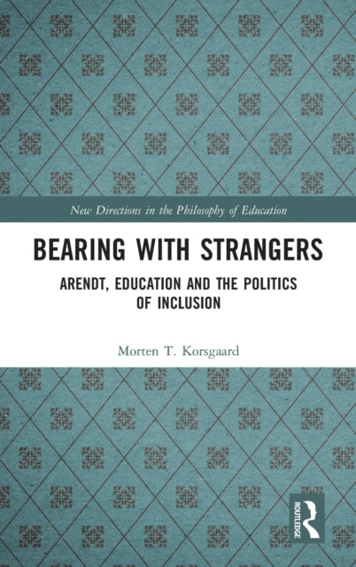 Book cover of: Bearing with Strangers. By: Morten T. Korsgaard