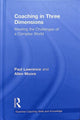 Book cover of: Coaching in Three Dimensions. By: Paul Lawrence
