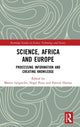 Book cover of: Science, Africa and Europe. By: Patrick Harries