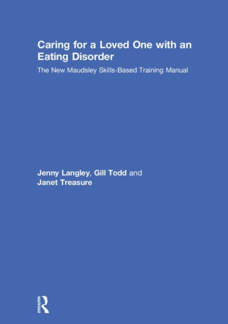 Book cover of: Caring for a Loved One with an Eating Disorder. By: Jenny Langley