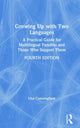 Book cover of: Growing Up with Two Languages. By: Una Cunningham