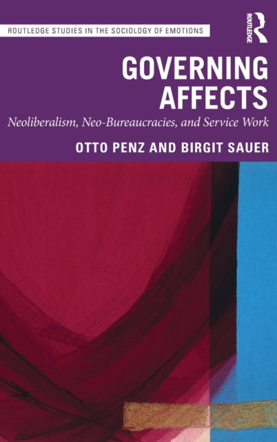 Book cover of: Governing Affects. By: Otto Penz