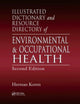 Book cover of: Illustrated Dictionary and Resource Directory of Environmental and Occupational Health, Second Edition. By: Herman Koren