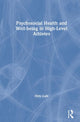 Book cover of: Psychosocial Health and Well-being in High-Level Athletes. By: Nick Galli