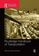 Book cover of: Routledge Handbook of Transportation. By: Dusan Teodorovic