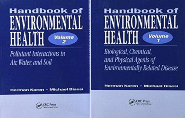 Book cover of: Handbook of Environmental Health, Two Volume Set. By: Herman Koren