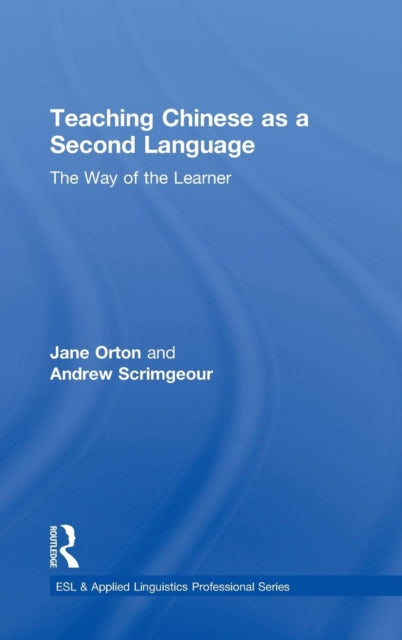 Book cover of: Teaching Chinese as a Second Language. By: Jane Orton