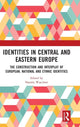 Book cover of: Identities in Central and Eastern Europe