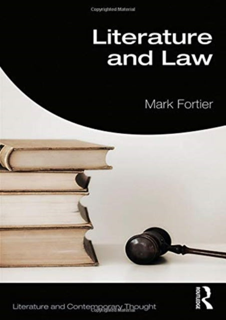 Book cover of: Literature and Law. By: Mark Fortier
