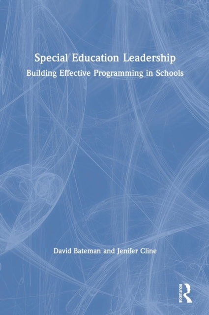 Book cover of: Special Education Leadership. By: David Bateman