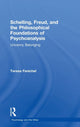 Book cover of: Schelling, Freud, and the Philosophical Foundations of Psychoanalysis. By: Teresa Fenichel