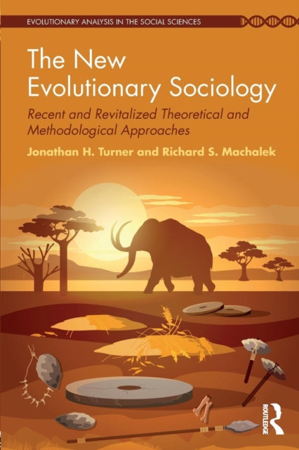 Book cover of: New Evolutionary Sociology. By: Jonathan Turner