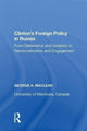 Book cover of: Clinton's Foreign Policy in Russia. By: George A. MacLean