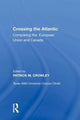 Book cover of: Crossing the Atlantic. By: Patrick M. Crowley