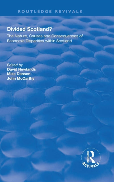 Book cover of: Divided Scotland?. By: David Newlands
