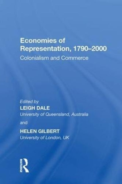 Book cover of: Economies of Representation, 1790?2000. By: Leigh Dale