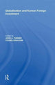 Book cover of: Globalisation and Korean Foreign Investment. By: Turner, John A.