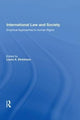 Book cover of: International Law and Society. By: Laura A. Dickinson