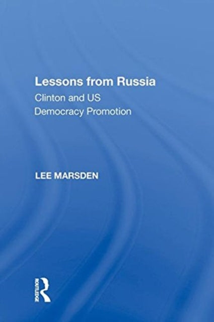 Book cover of: Lessons from Russia. By: Lee Marsden