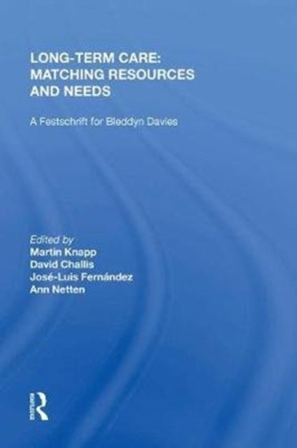 Book cover of: Long-Term Care: Matching Resources and Needs. By: David Challis