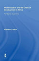 Book cover of: Modernization and the Crisis of Development in Africa. By: Jeremiah I. Dibua