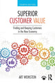 Book cover of: Superior Customer Value. By: Art Weinstein