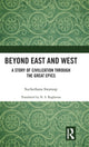 Book cover of: Beyond East and West. By: Suchethana Swaroop