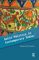 Book cover of: Dalit Politics in Contemporary India. By: Sambaiah Gundimeda