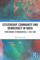 Book cover of: Citizenship, Community and Democracy in India. By: Oliver Godsmark