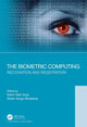 Book cover of: Biometric Computing. By: Karm Veer Arya