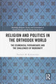 Book cover of: Religion and Politics in the Orthodox World. By: Paschalis Kitromilides