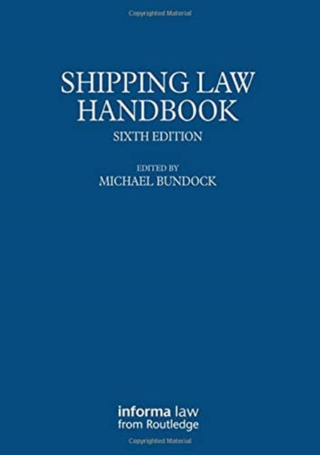 Book cover of: Shipping Law Handbook. By: Michael Bundock