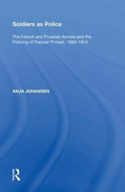 Book cover of: Soldiers as Police. By: Anja Johansen