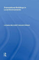 Book cover of: Transnational Buildings in Local Environments. By: Luciana Melchert Saguas Presas