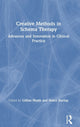 Book cover of: Creative Methods in Schema Therapy. By: Gillian Heath