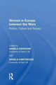 Book cover of: Women in Europe between the Wars. By: Angela Kimyongür