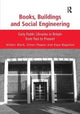 Book cover of: Books, Buildings and Social Engineering. By: Alistair Black