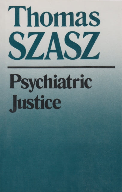 Book cover of: Psychiatric Justice