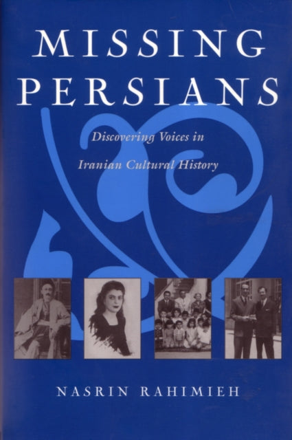 Book cover of: Missing Persians. By: Nasrin Rahimieh