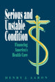 Book cover of: Serious and Unstable Condition