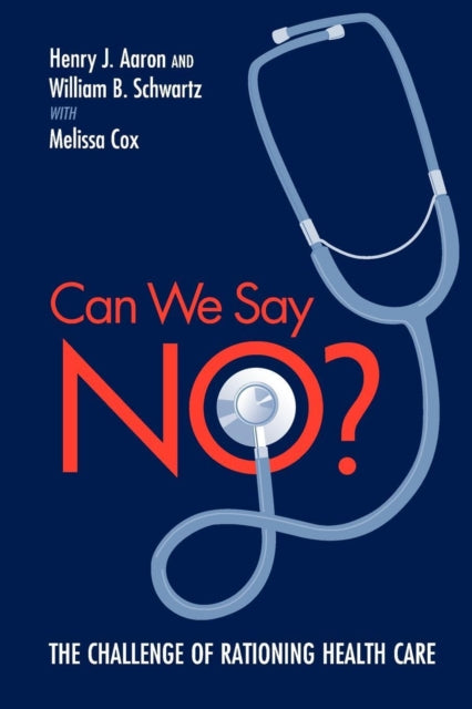 Book cover of: Can We Say No?. By: Henry J. Aaron