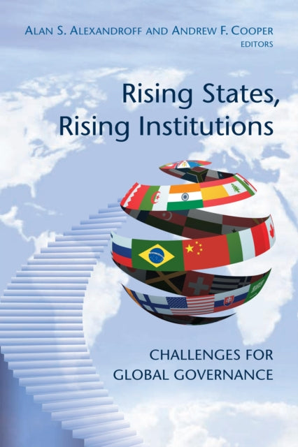 Book cover of: Rising States, Rising Institutions. By: Alan S. Alexandroff